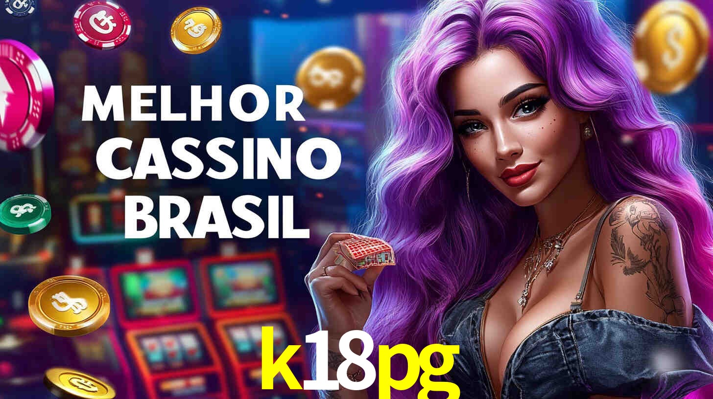 A Experiência Imersiva dos Cassinos Ao Vivo no k18pg