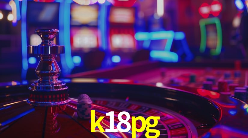 k18pg bet
